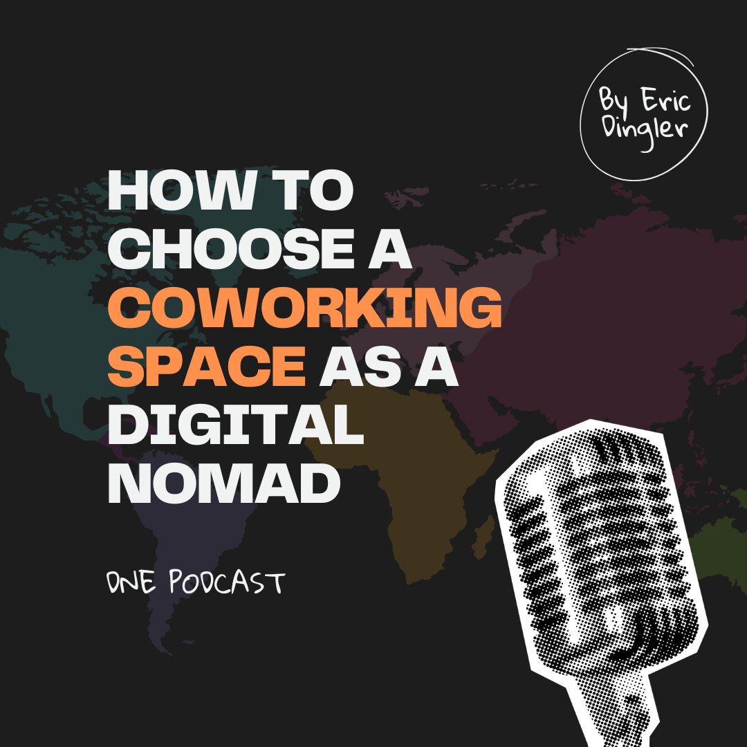 How To Choose a Coworking Space as a Digital Nomad